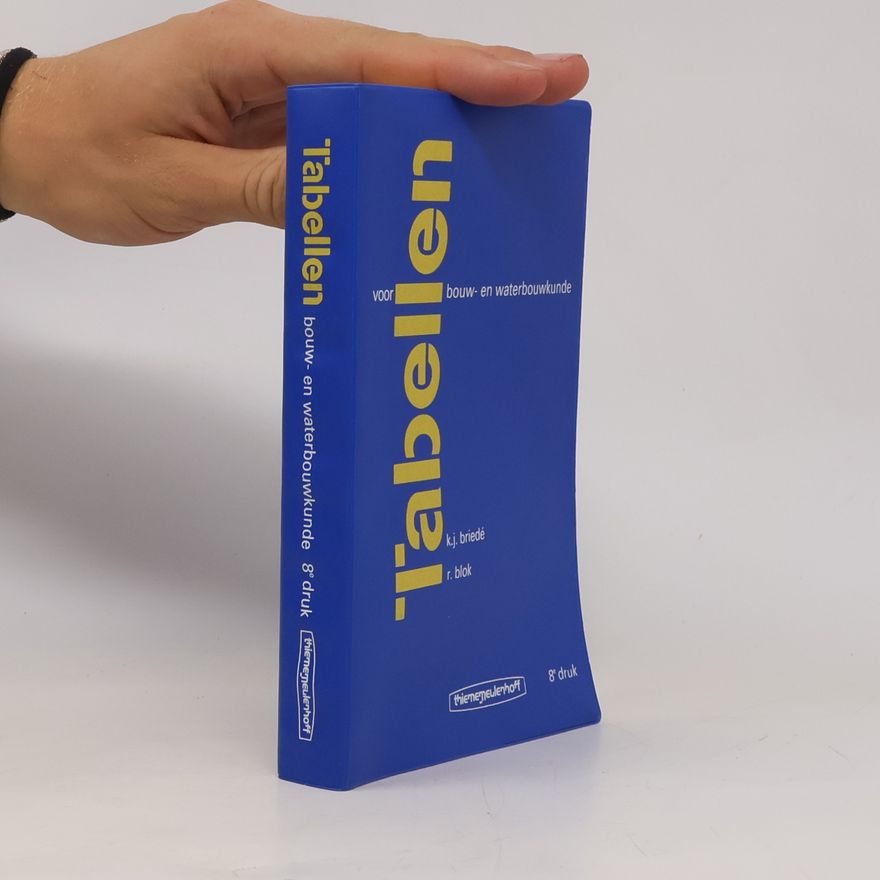 K.J. Briedé Tabellen voor Bouw- en Waterbouwkunde