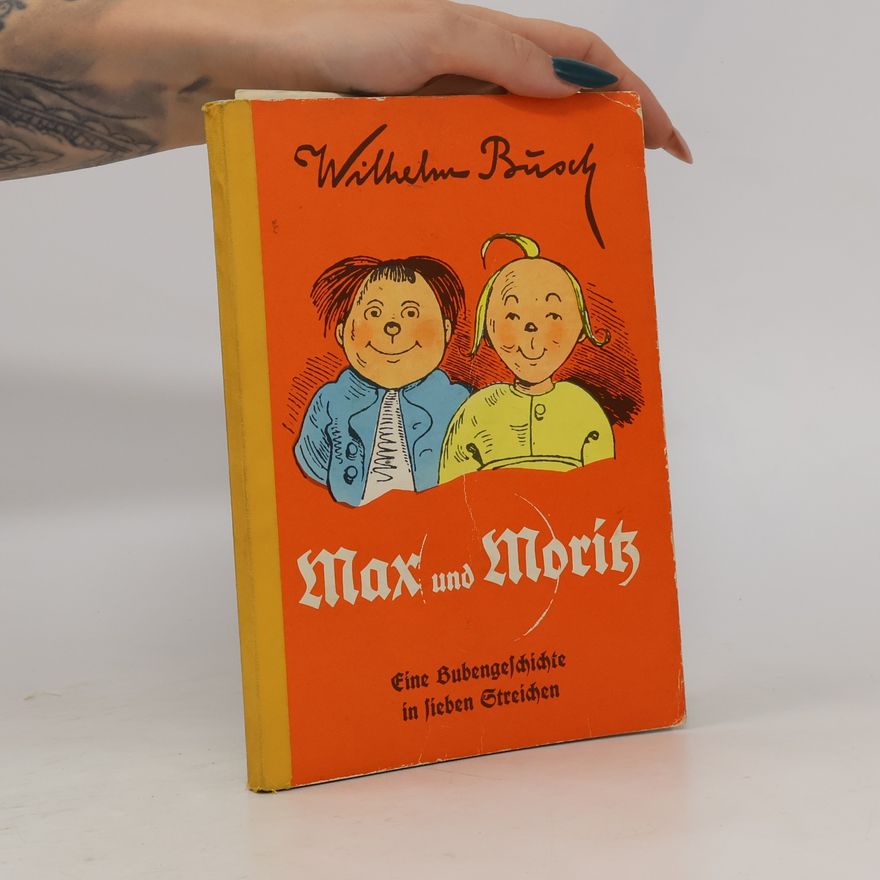 Wilhelm Busch Max und Moritz