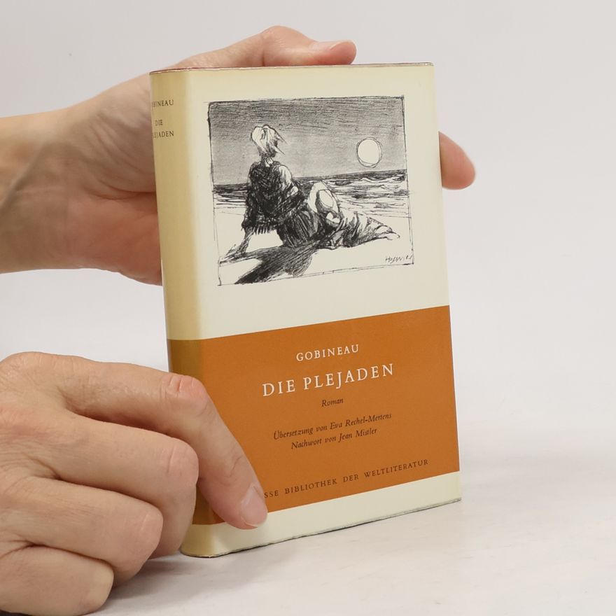 Gobineau Arthur de Die Plejaden
