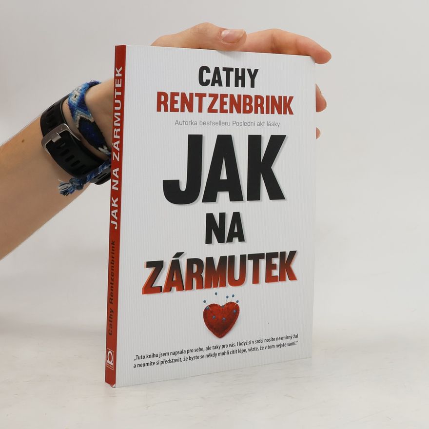 Cathy Rentzenbrink Jak na zármutek
