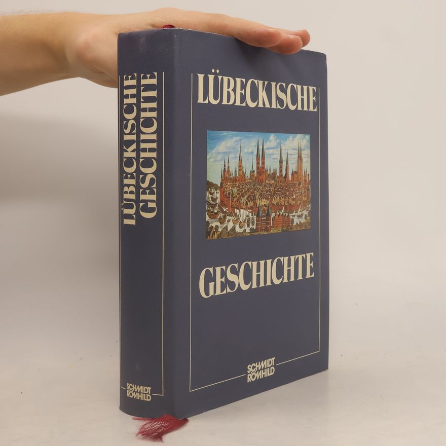 Antjekathrin Graßmann Lübeckische Geschichte