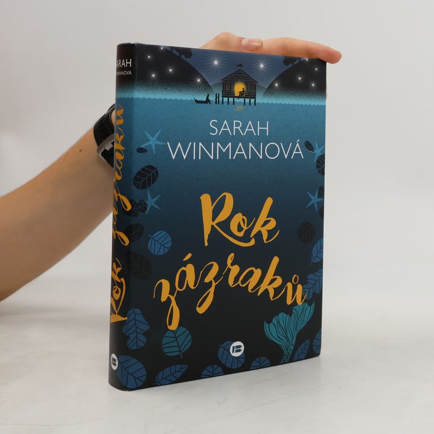 Sarah Winman Rok zázraků