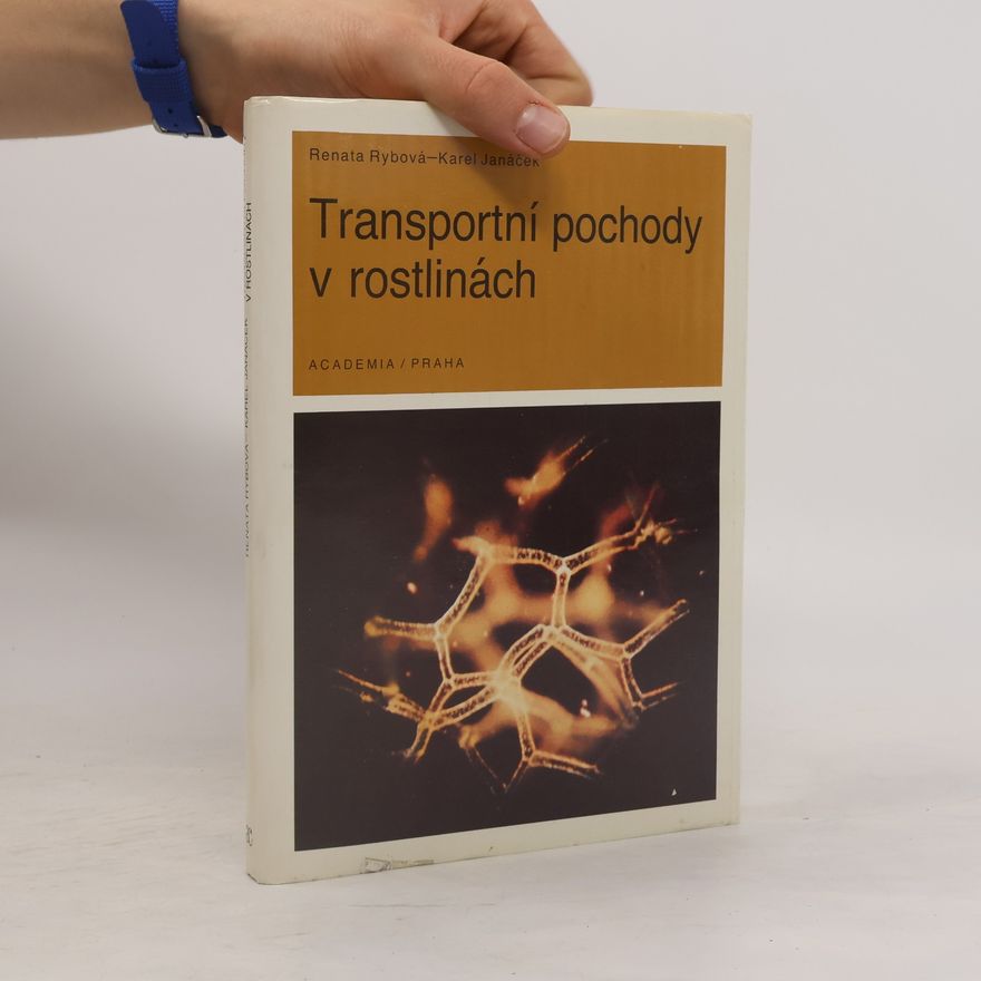 Karel Janáček Transportní pochody v rostlinách