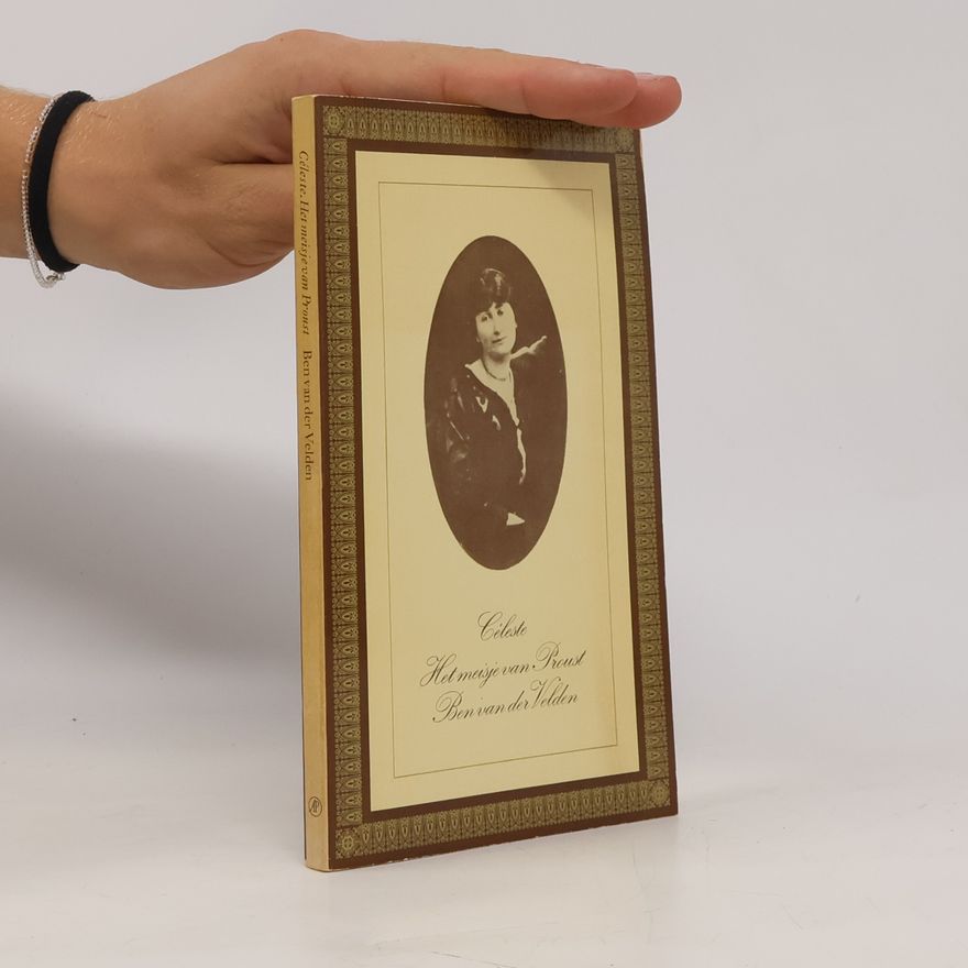 Ben van der Velden Celeste het meisje van Proust