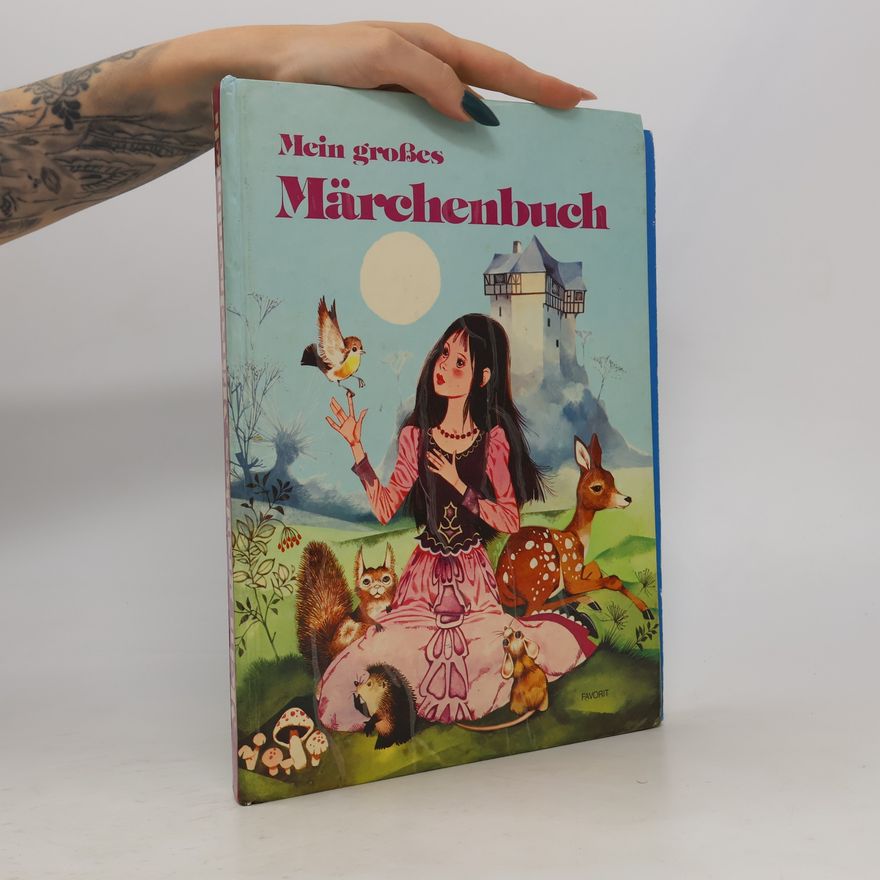 Autorenkollektiv Mein großes Märchenbuch