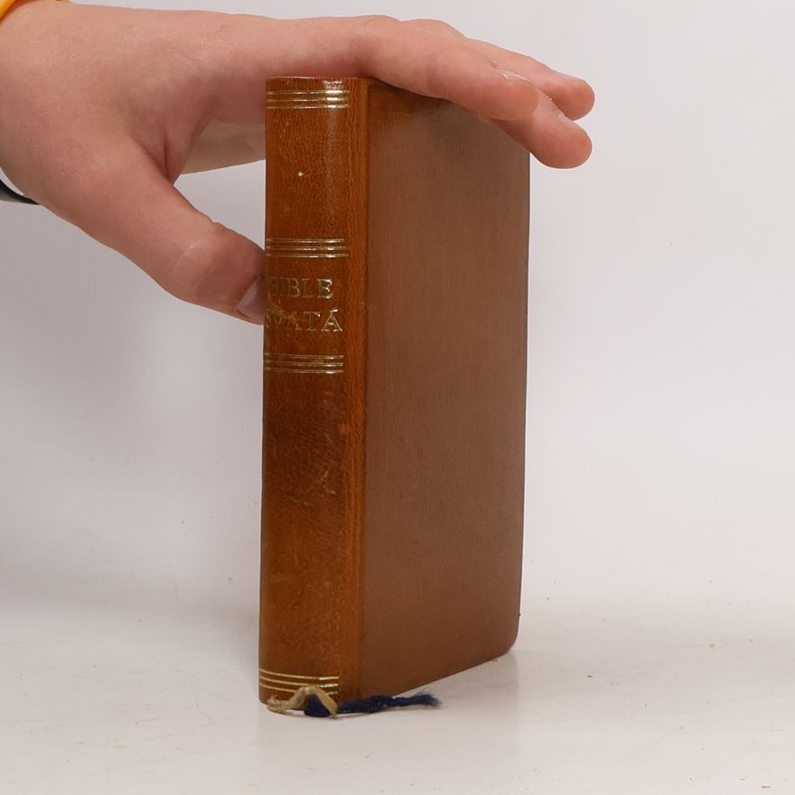 Collectif d'auteurs Bible svatá. Podle posledního vydání kralického z roku 1613