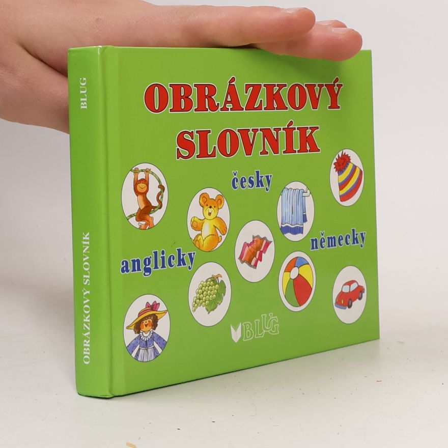 Plicková Edita Obrázkový slovník: česky - německy - anglicky