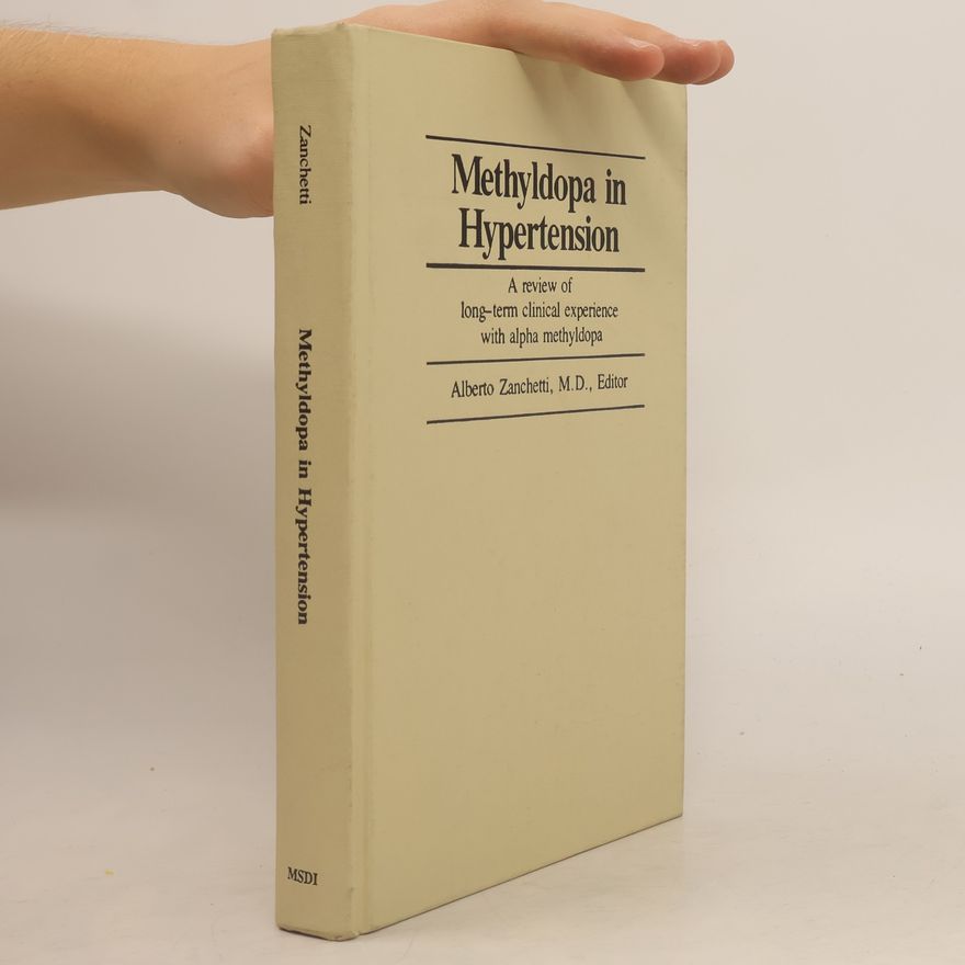 kolektiv Methyldopa in Hypertension