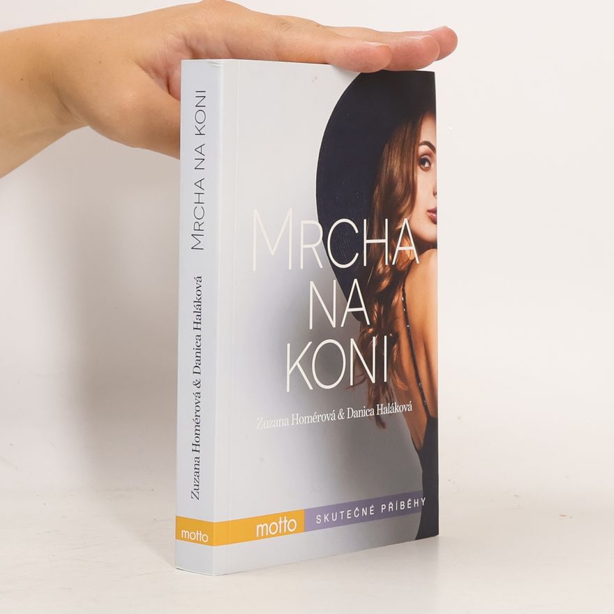 Danica Haláková Mrcha na koni