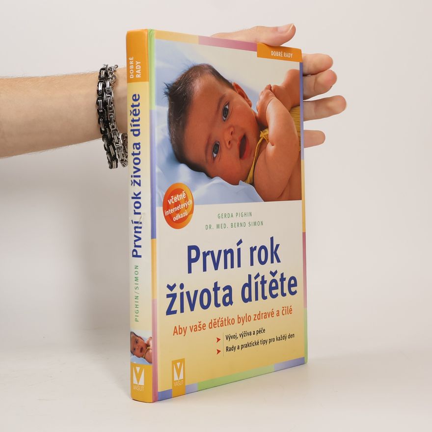 Gerda Pighin První rok života dítěte