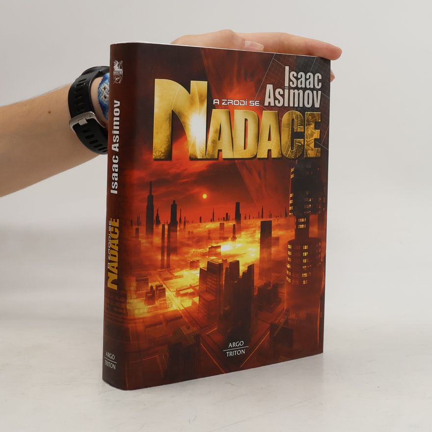 Isaac Asimov A zrodí se Nadace
