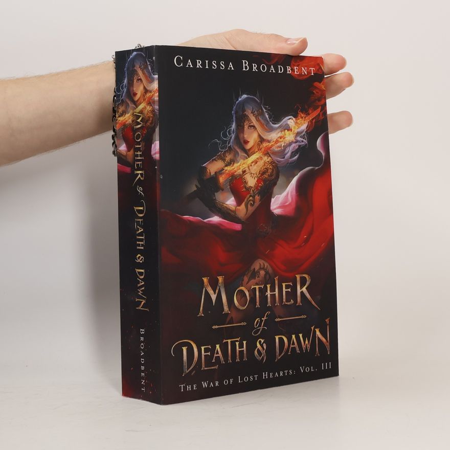 Carissa Broadbent Mother of Death and Dawn