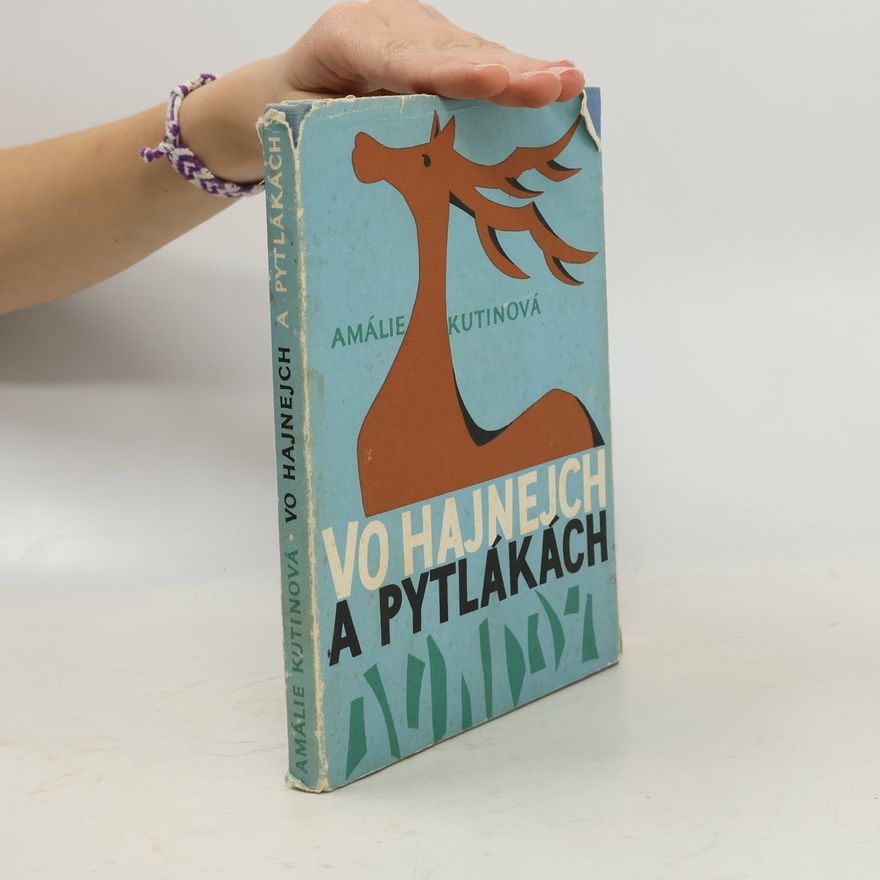 Amálie Kutinová Vo hajnejch a pytlákách