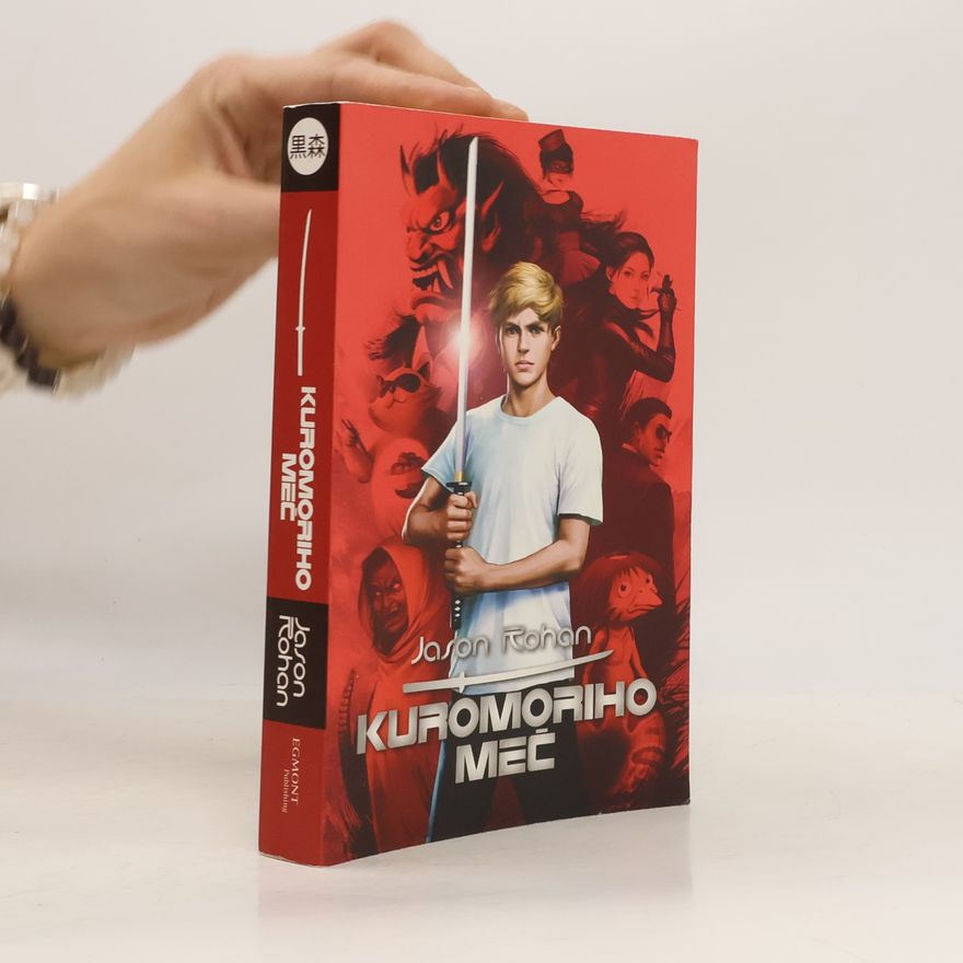 Jason Rohan Kuromoriho meč