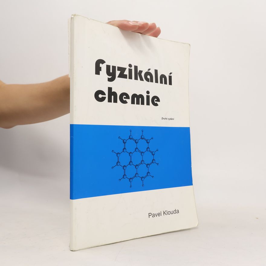 Pavel Klouda Fyzikální chemie