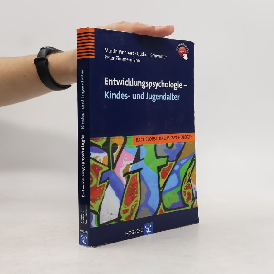 Martin Pinquart Entwicklungspsychologie - Kindes- und Jugendalter