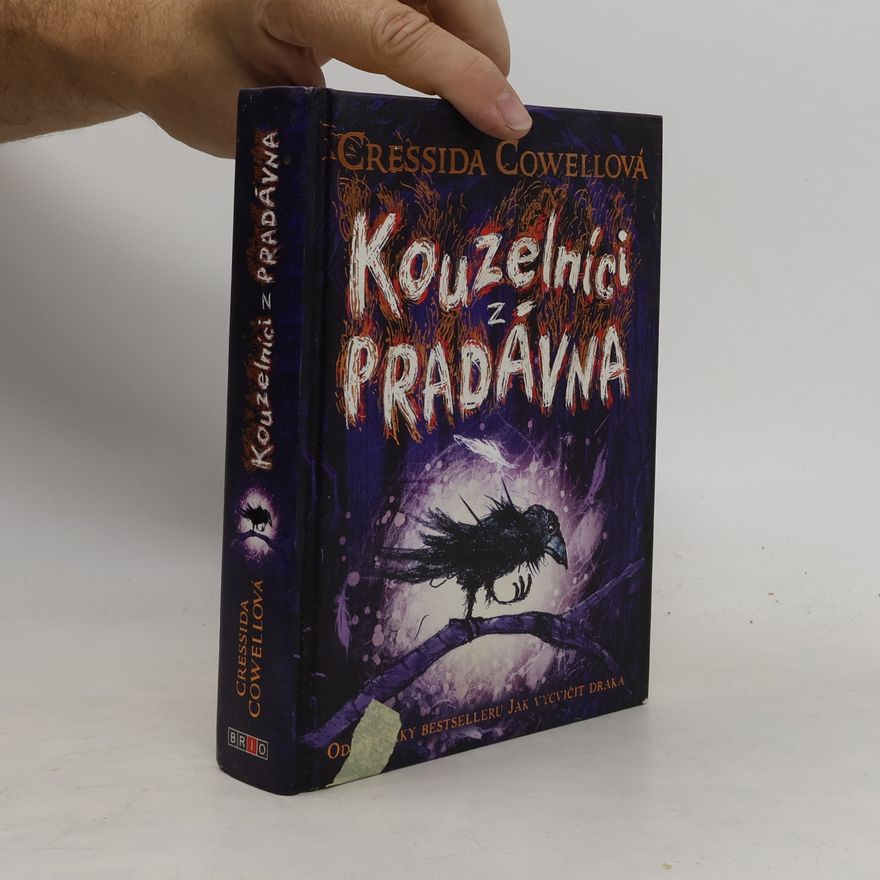 Cressida Cowell Kouzelníci z pradávna
