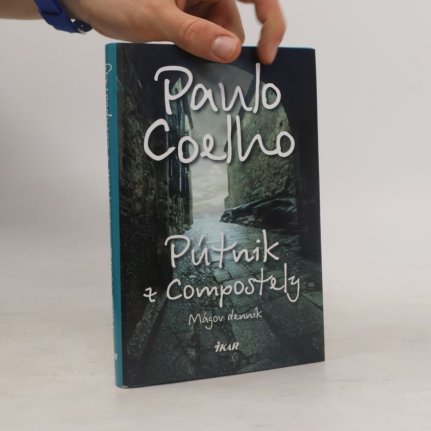 Paulo Coelho Pútnik z Compostely