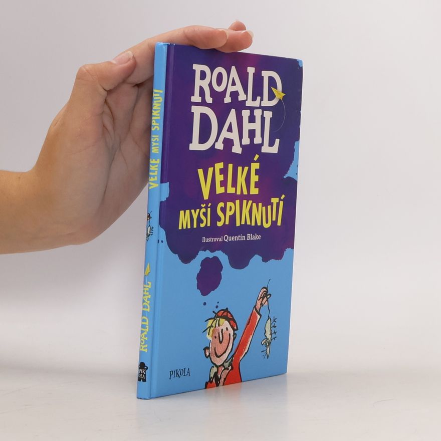 Roald Dahl Velké myší spiknutí