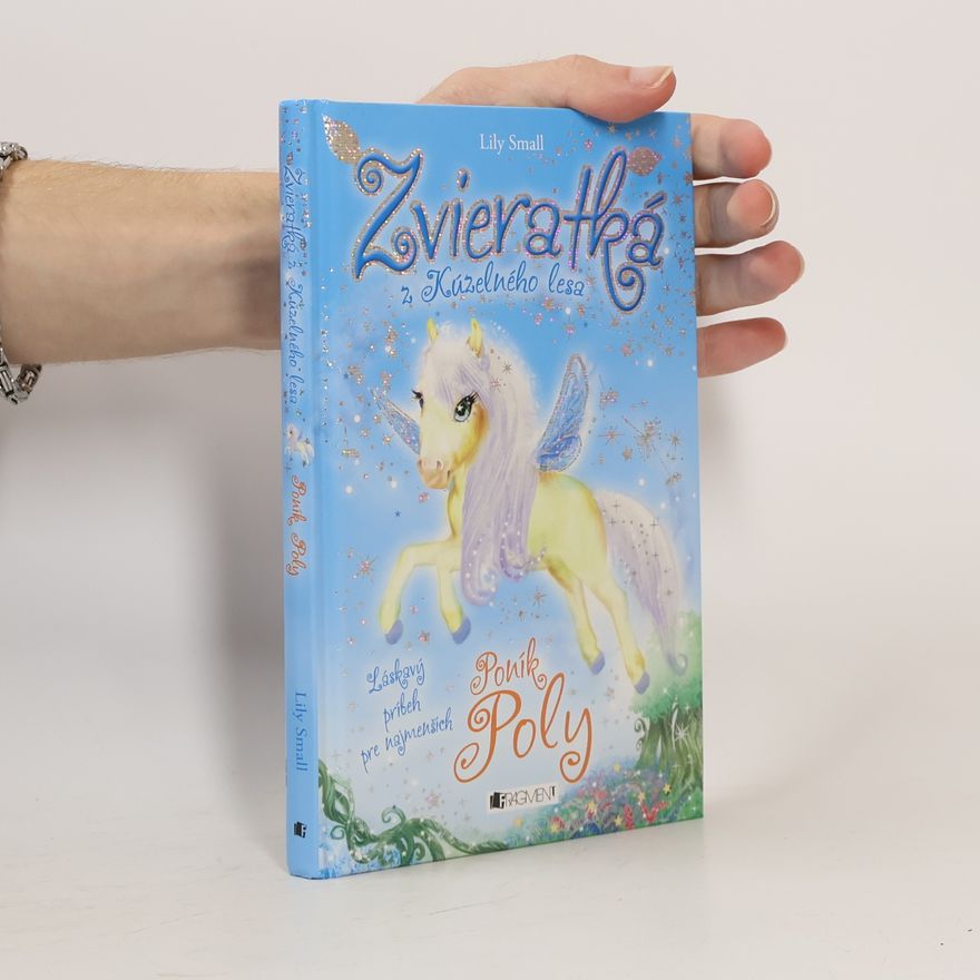 Lily Small Zvieratká z Kúzelného lesa - Poník Poly