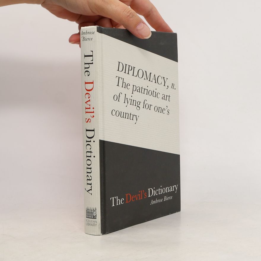 Ambrose Bierce The Devil's Dictionary