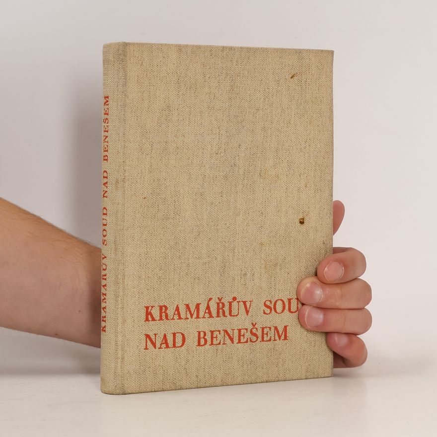 Karel Kramář Kramářův soud nad Benešem. Spor dr. K. Kramáře s ministrem zahraničních věcí dr. Ed. Benešem
