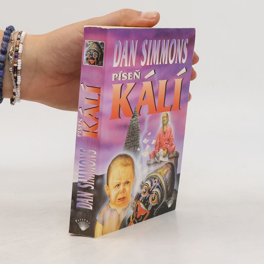 Dan Simmons Píseň Kálí