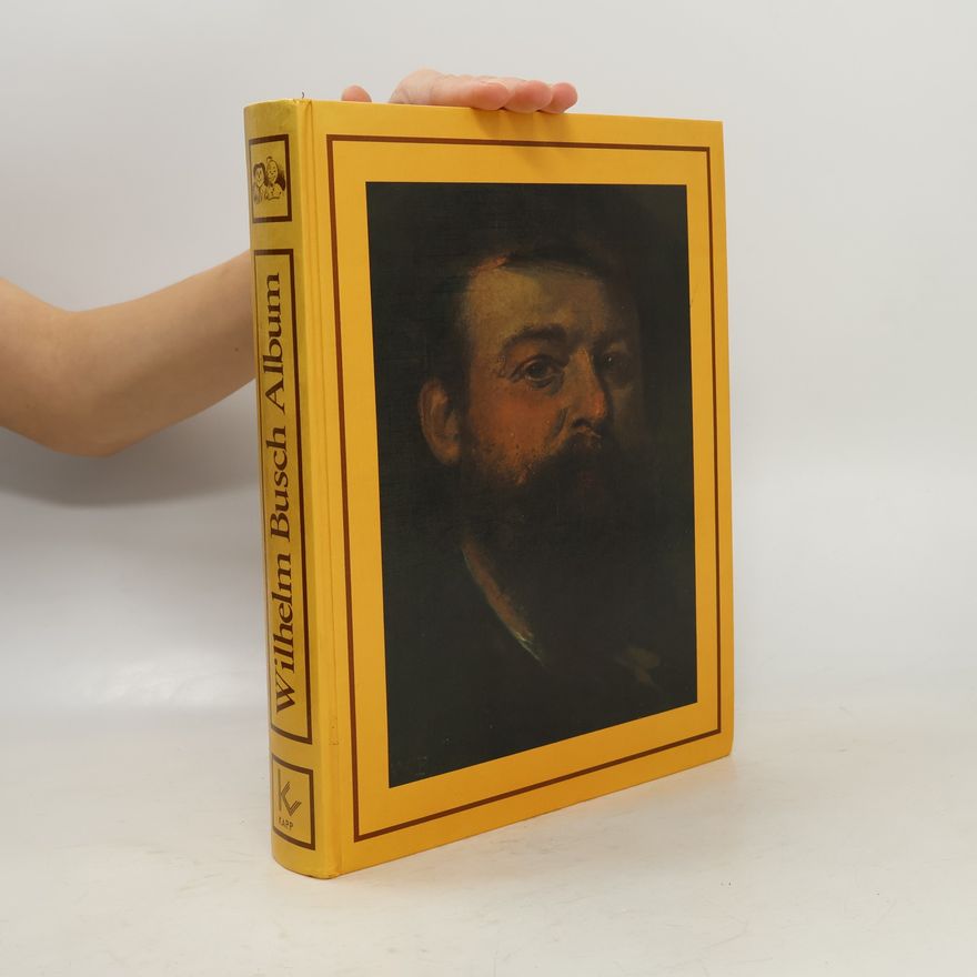 Autorenkollektiv Wilhelm Busch Album