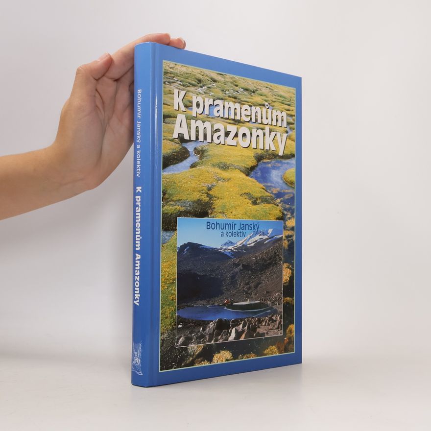 Michal Bílý K pramenům Amazonky
