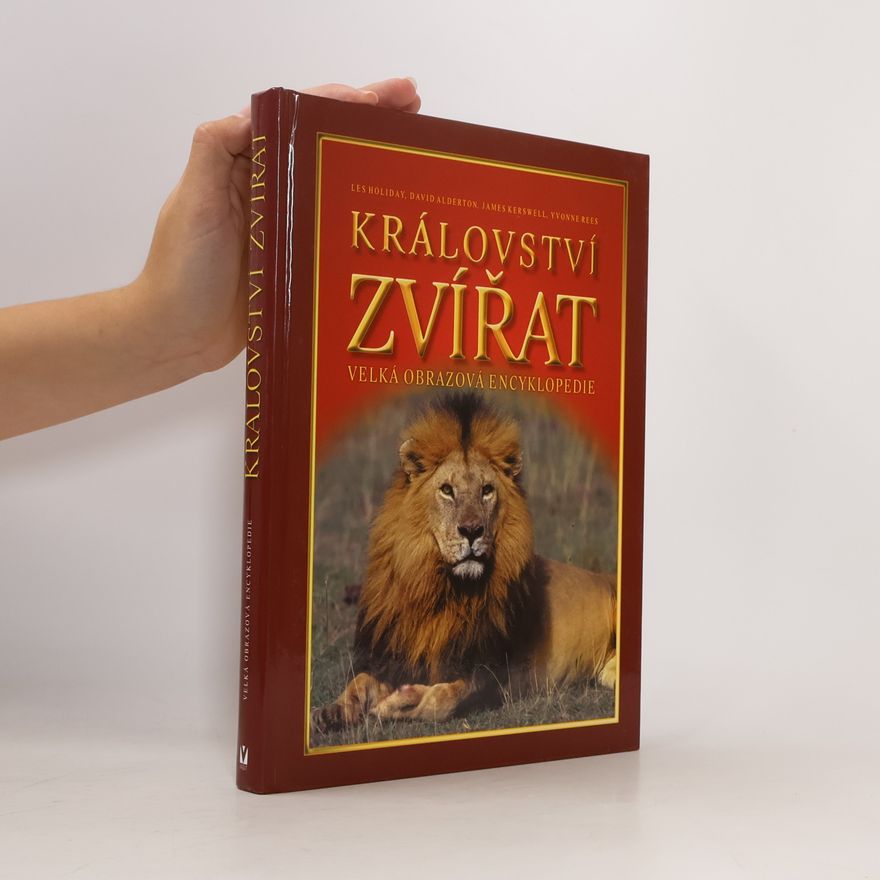 Les Holiday Království zvířat: Velká obrazová encyklopedie