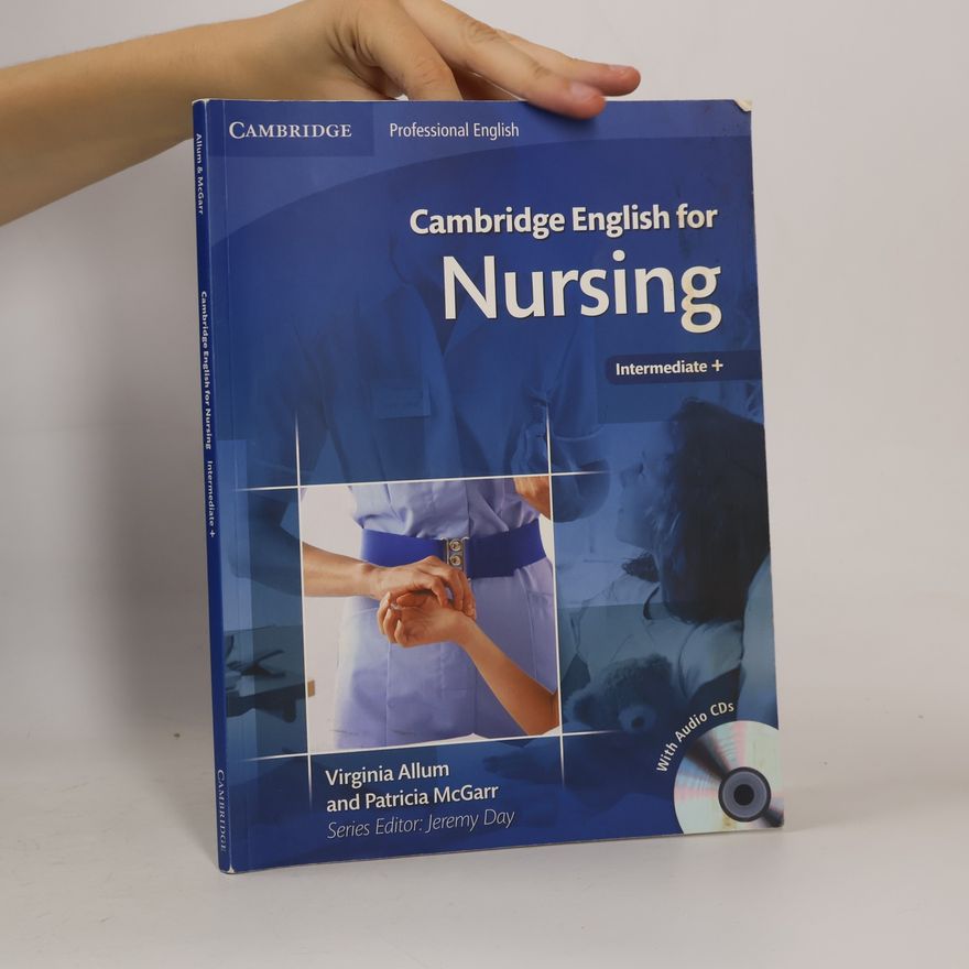 Jeremy Day Professional English: Cambridge English for Nursing