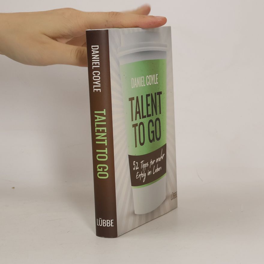 Daniel Coyle Talent to go
