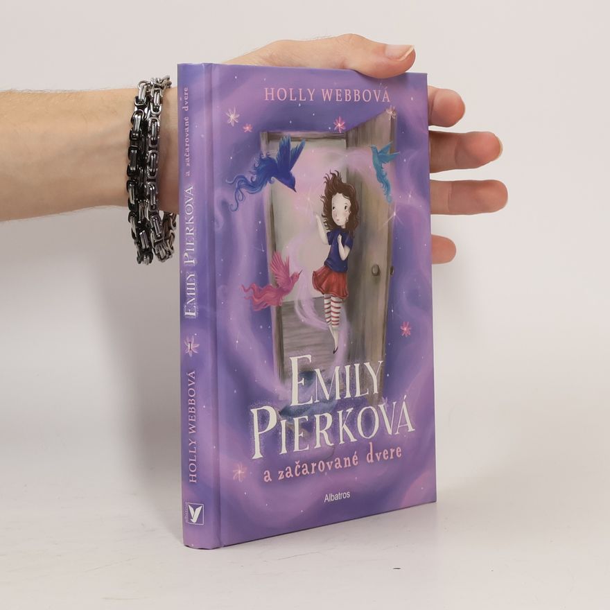 Holly Webb Emily Pierková a začarované dvere