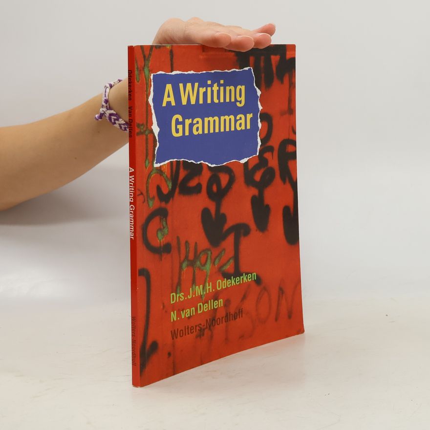 Drs. J. M. H. Odekerken A writing grammar
