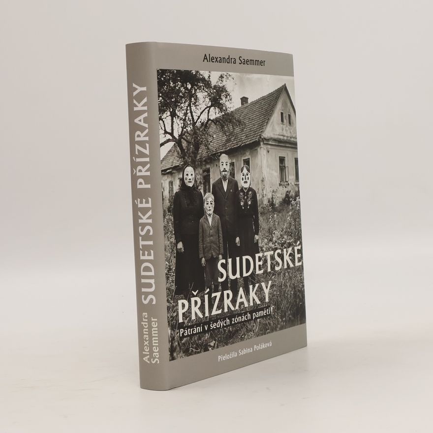 Alexandra Seammer Sudetské přízraky