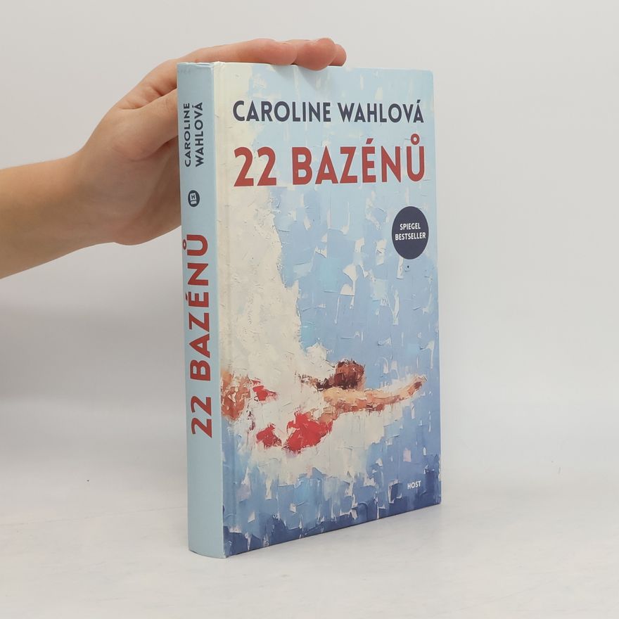 Caroline Wahl 22 bazénů