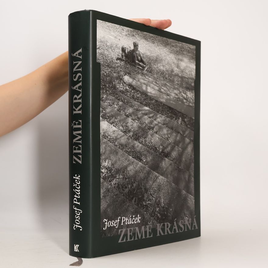 Josef Ptáček Země krásná