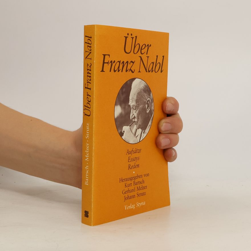 Kurt Bartsch Über Franz Nabl