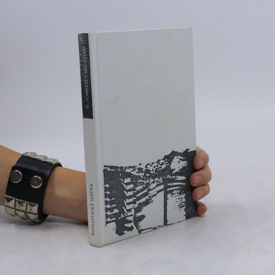 William Somerset Maugham Romantická slečna
