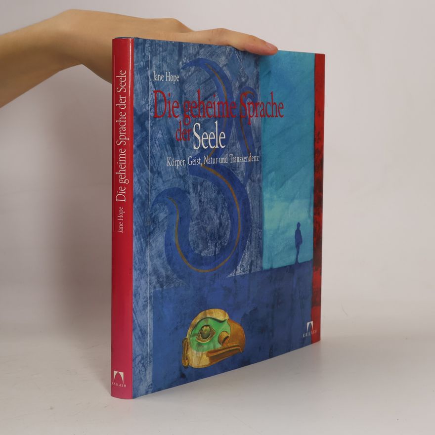 Jane Hope Die geheime Sprache der Seele