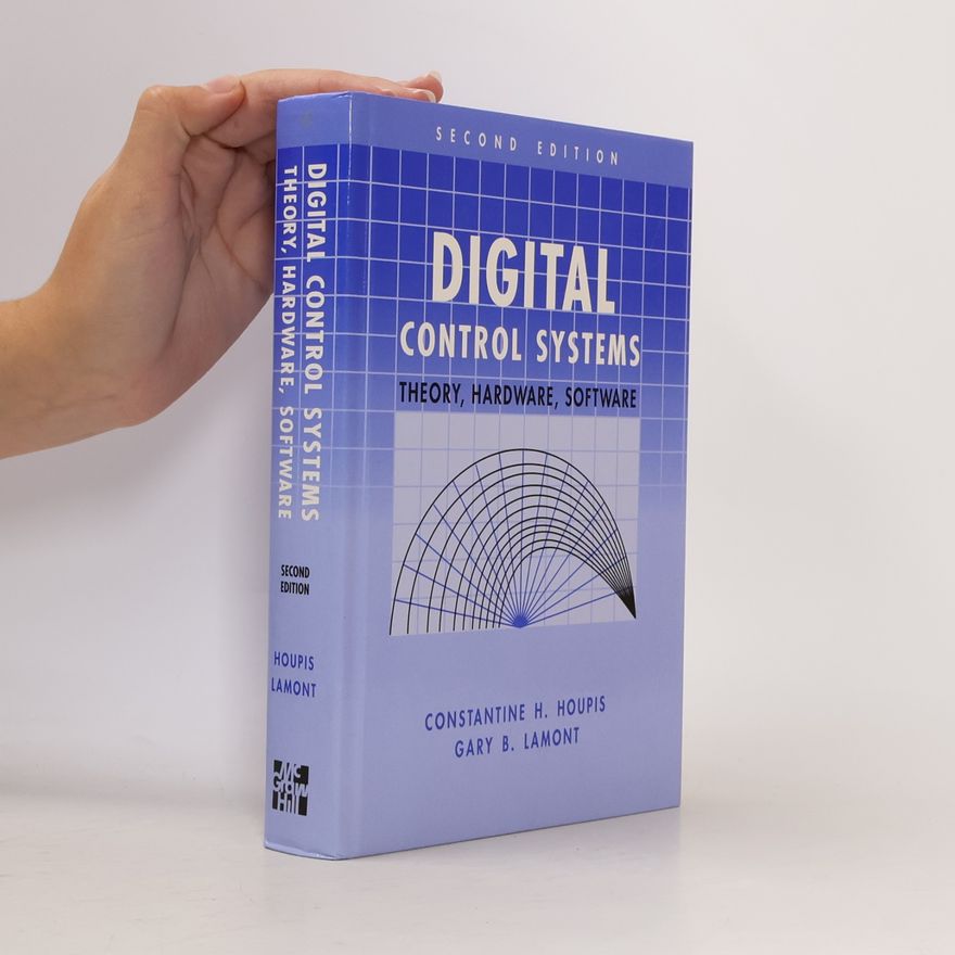 Gary B. Lamont McGraw Hill Series in Electrical and Computer Engineering: Digital Control Systems