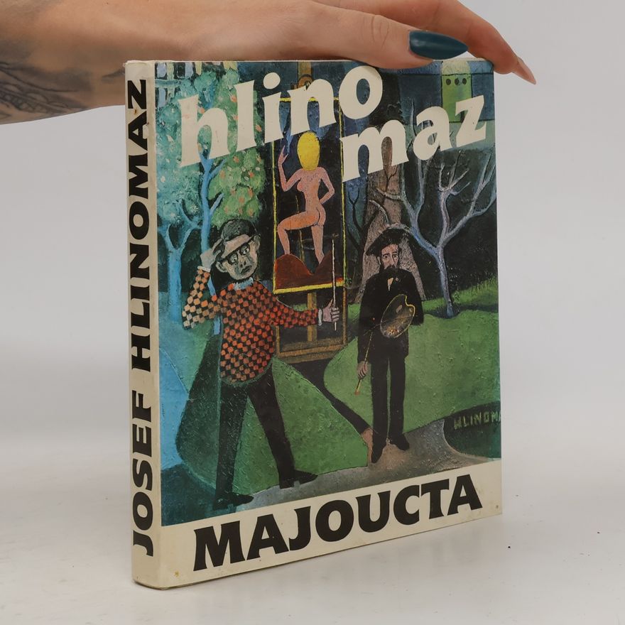 Josef Hlinomaz Majoucta
