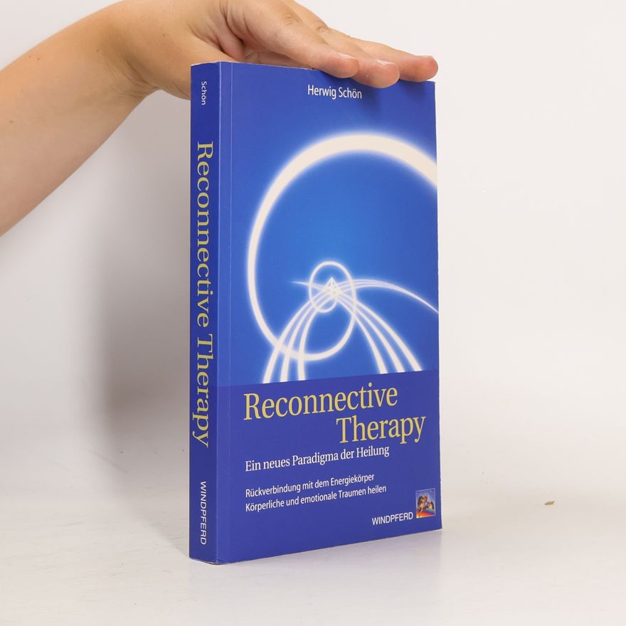 Herwig Schön Reconnective therapy