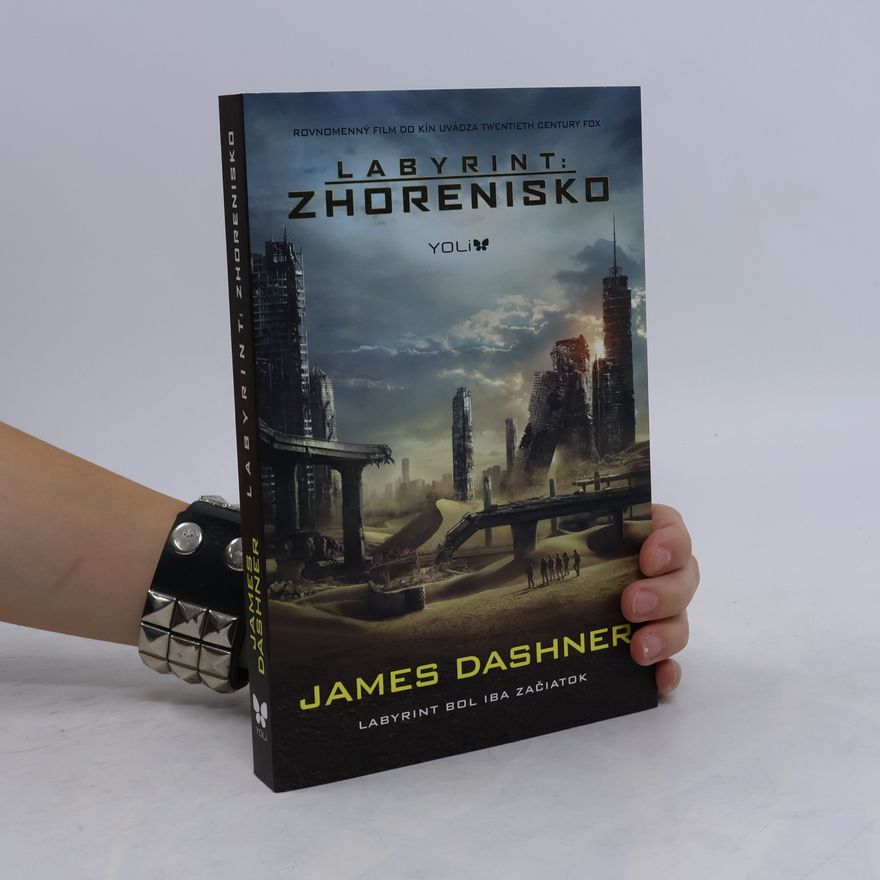 James Dashner Labyrint: Zhorenisko