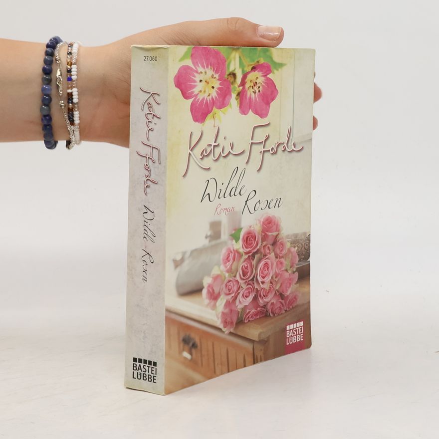 Katie Fforde Wilde Rosen