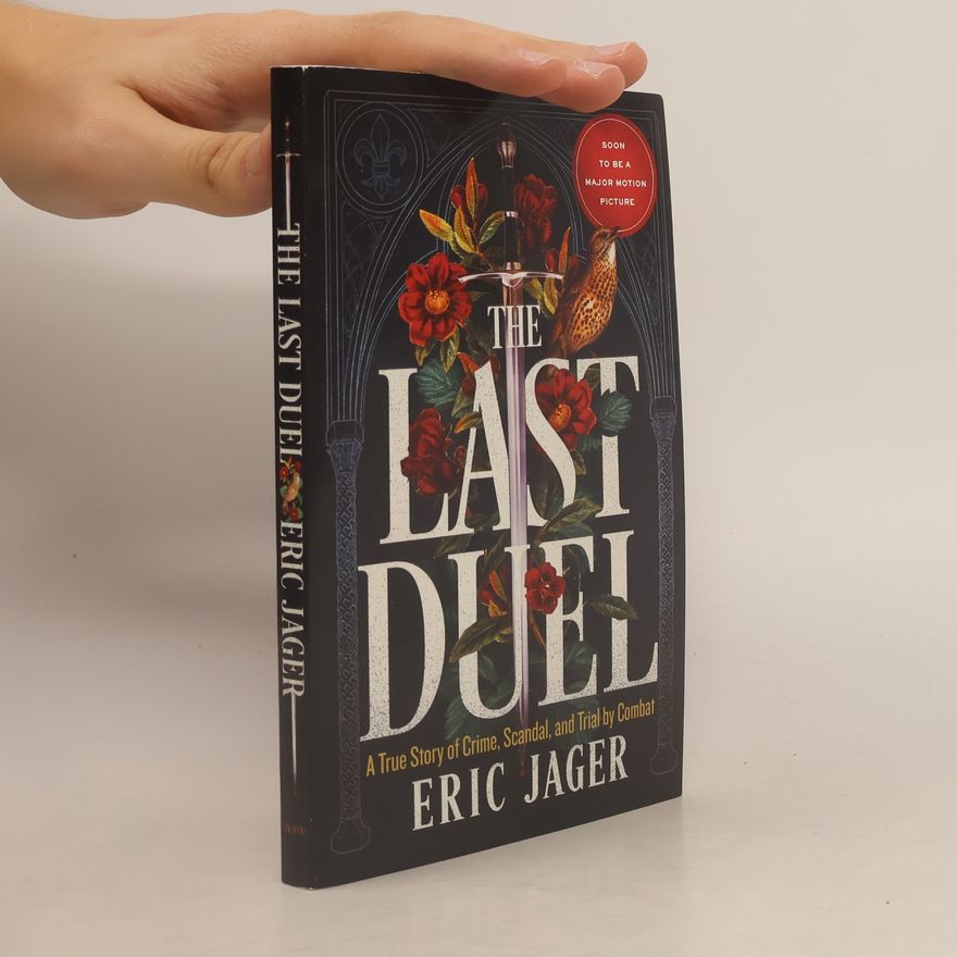 Eric Jager The Last Duel