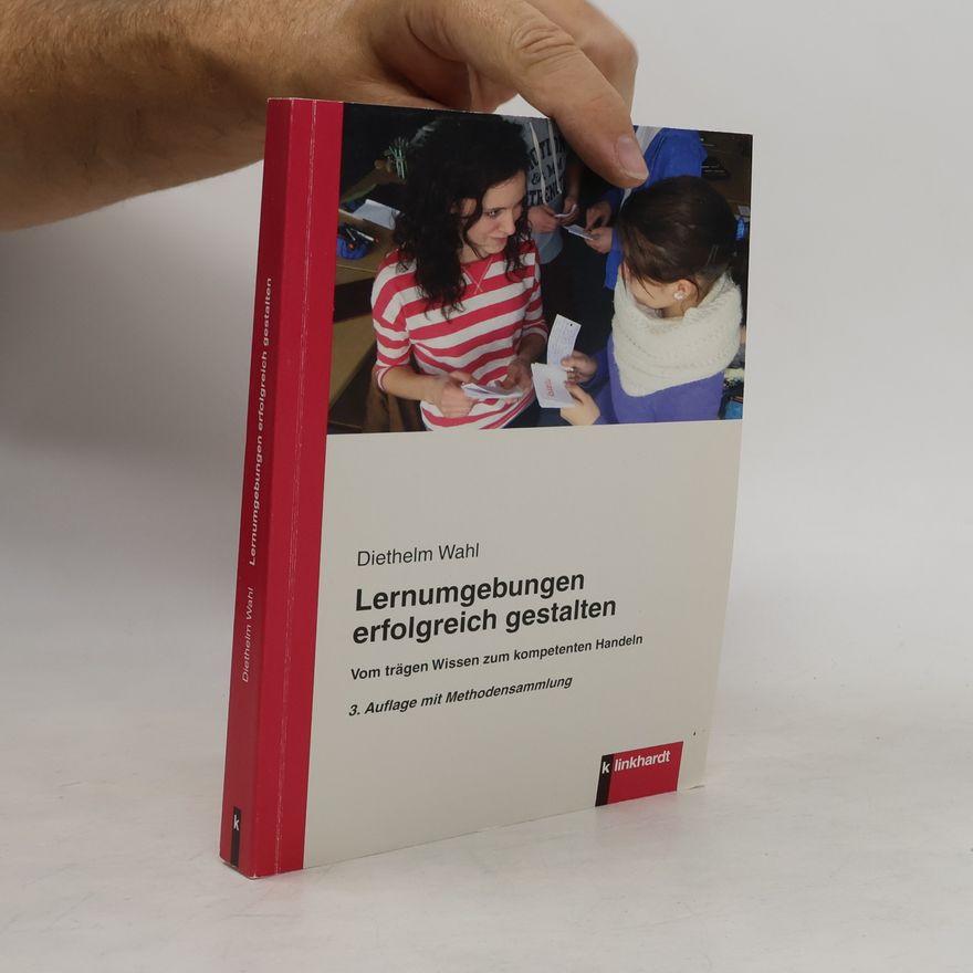 Diethelm Wahl Lernumgebungen erfolgreich gestalten