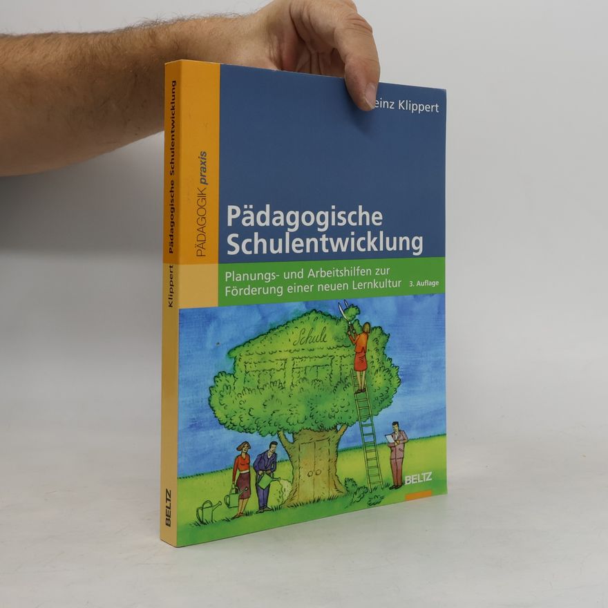 Heinz Klippert Pädagogische Schulentwicklung