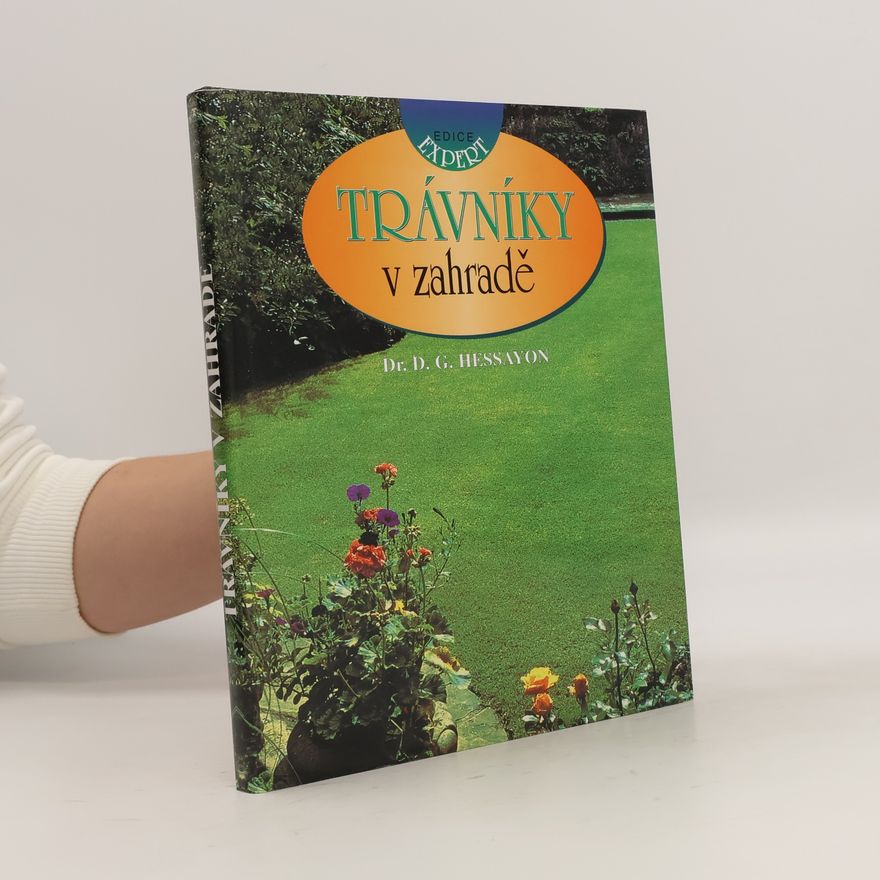 D. G. Hessayon Trávníky v zahradě