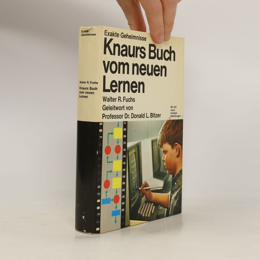 Walter Robert Fuchs Knaurs Buch vom neuen Lernen